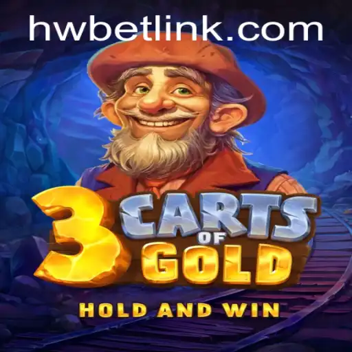 3cartsOfGold: A Comprehensive Guide and How 'HW BET' is Shaping Its Gameplay