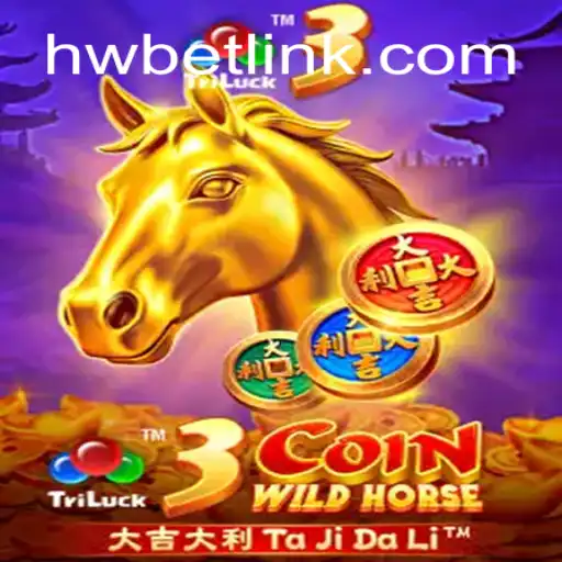 Discover the Excitement of 3CoinWildHorse and Unleash the Power of HW BET