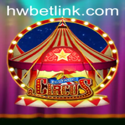 Exploring the Thrills of EcstaticCircus: Unveiling the Intricacies and Rules of HW BET