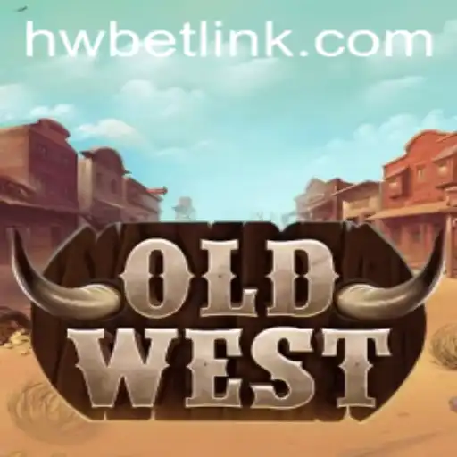 Immersing in the Saga of OldWest: An Adventure with HW BET