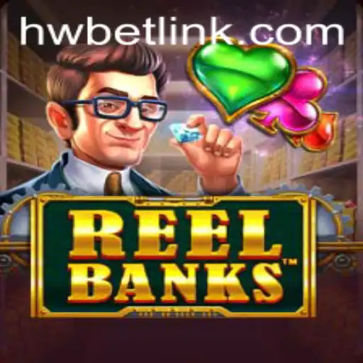 Exploring the Thrills of ReelBanks: A Comprehensive Guide
