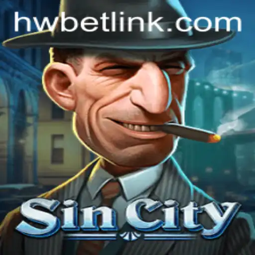 Exploring the Thrilling Universe of SinCity: A Deep Dive into the Game and HW BET