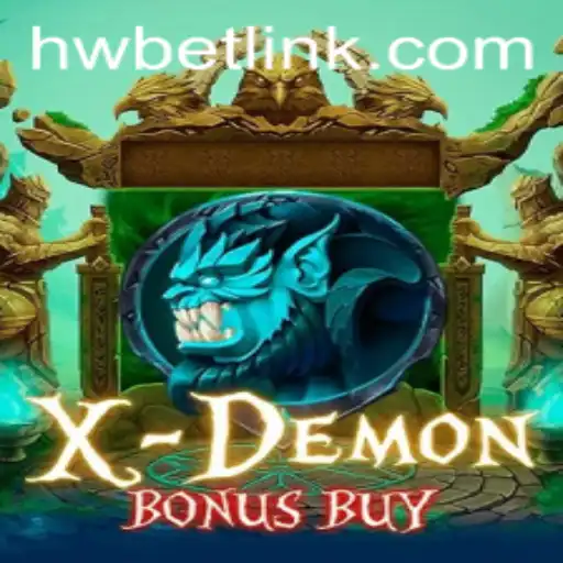 Unleashing the Thrills of XDemonBonusBuy: A Comprehensive Guide to HW BET
